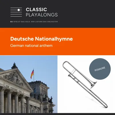 Deutschlandlied -Nationalhymne der Bundesrepublik Deutschland für Posaune