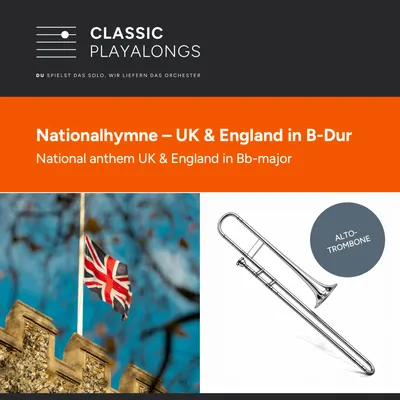 God save the King / Queen - Nationalhymne des United Kingdom