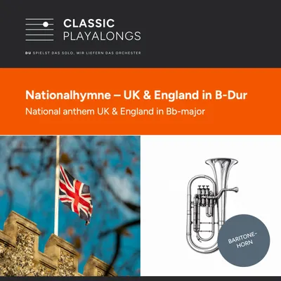 God save the King / Queen - Nationalhymne des United Kingdom