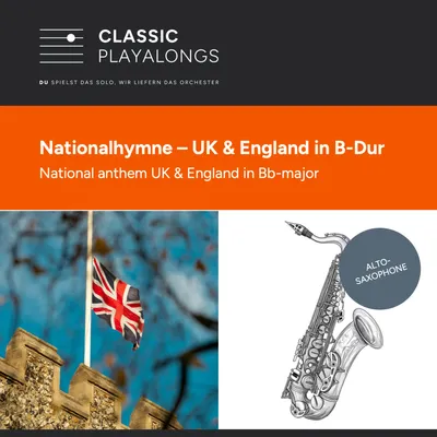 God save the King / Queen - Nationalhymne des United Kingdom