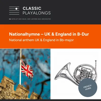 God save the King / Queen - Nationalhymne des United Kingdom