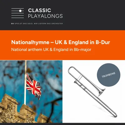 God save the King / Queen - Nationalhymne des United Kingdom