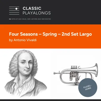 Die vier Jahreszeiten - Frühling - 2. Satz Largo